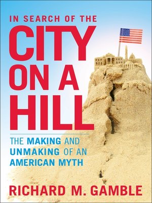 cover image of In Search of the City on a Hill